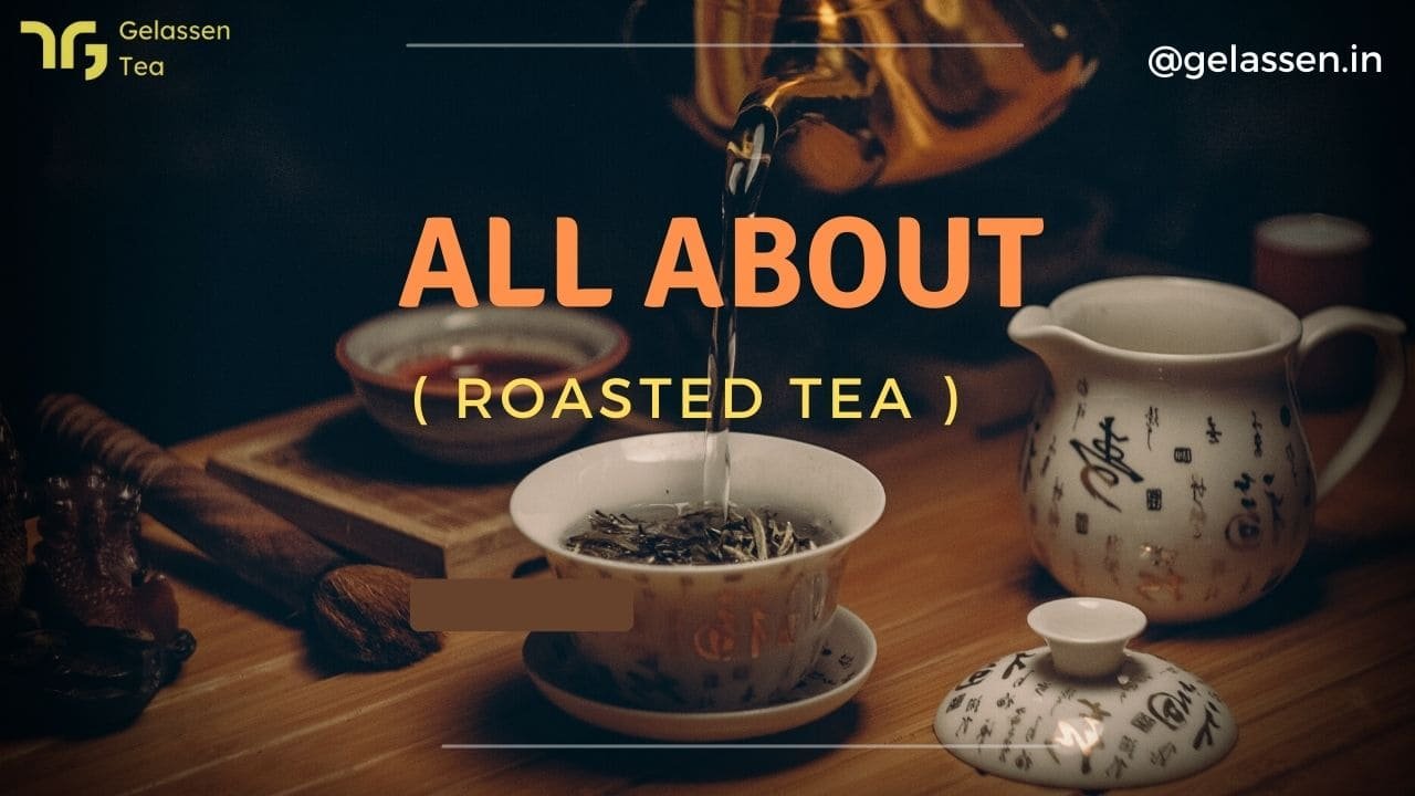 Roasted Tea